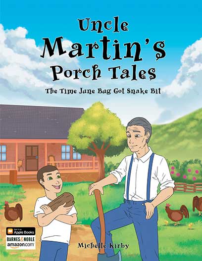 Uncle Martins Porch Tales