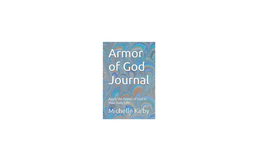 Armor of God Journal is Here!