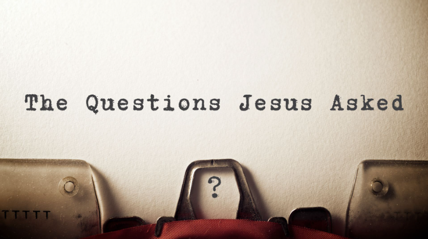 The Questions Jesus Asked | Growing in Your Spirit Life